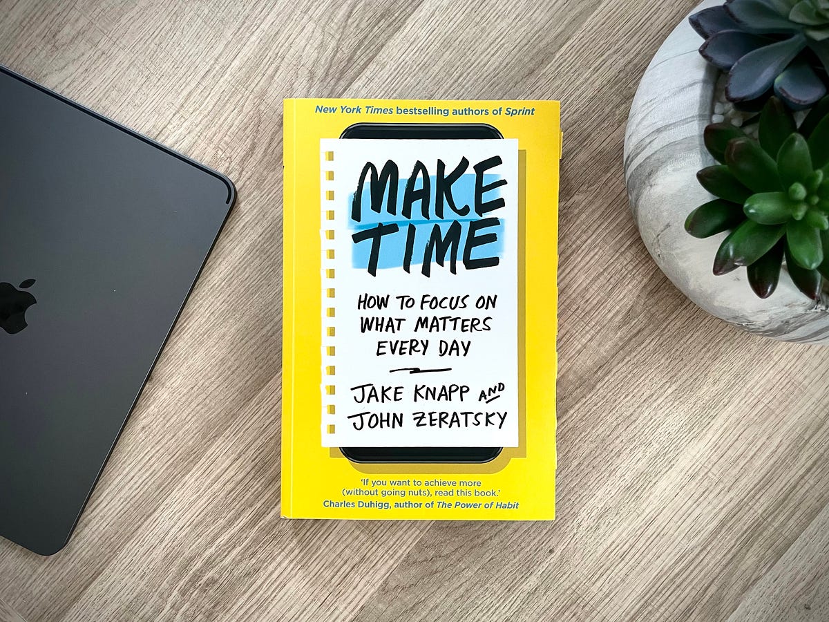 Make Time.